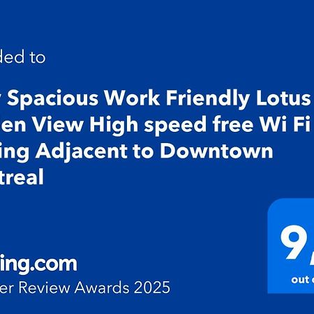 Cozy Spacious Work Friendly Lotus With Garden View High Speed Free Wi Fi And Parking Adjacent To Downtown מונטריאול מראה חיצוני תמונה
